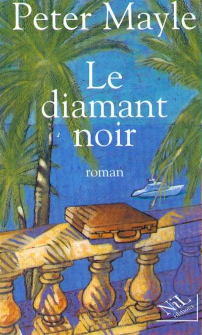 Le diamant noir | Peter Mayle, Jean Rosenthal