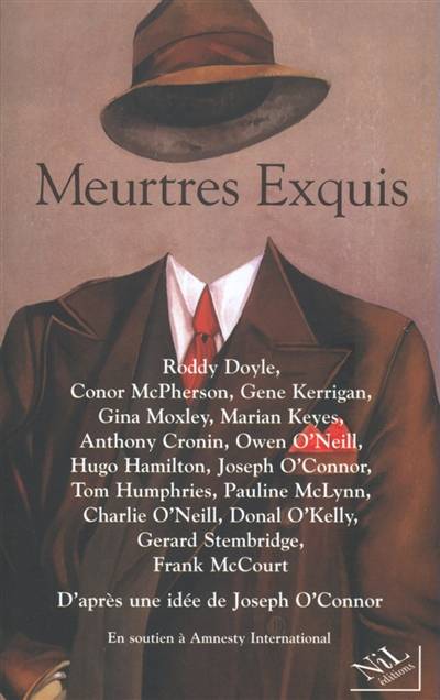 Meurtres exquis | Roddy Doyle, Conor McPherson, Gene Kerrigan, Joseph O'Connor, Arlette O'Hara