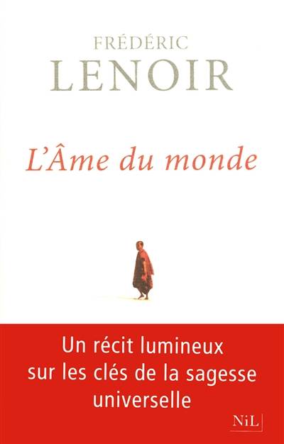 L'âme du monde | Frédéric Lenoir