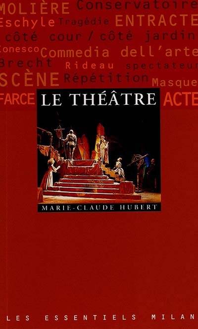 Le théâtre | Marie-Claude Hubert