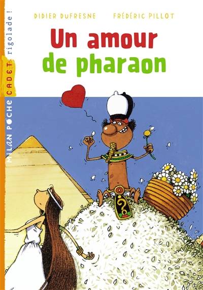 Un amour de pharaon | Didier Dufresne, Frédéric Pillot