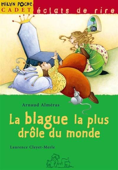 La blague la plus drôle du monde | Arnaud Alméras, Laurence Cleyet-Merle