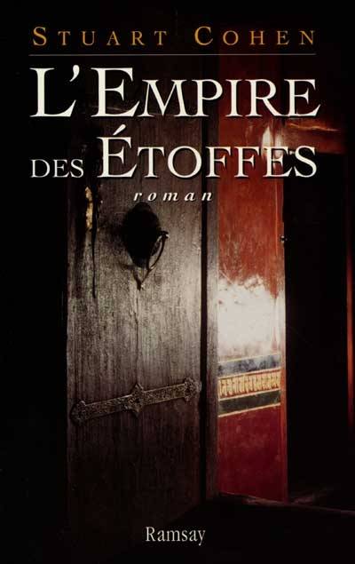 L'empire des étoffes | Stuart Cohen, Daniel Roche