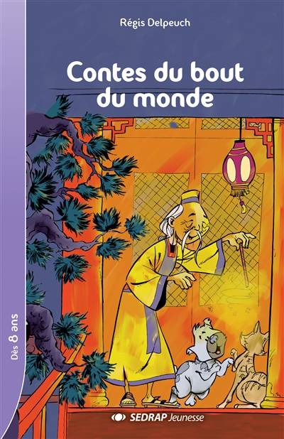 Contes du bout du monde | Régis Delpeuch