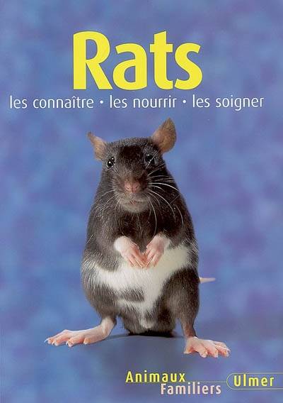 Rats : les connaître, les nourrir, les soigner | Georg Gassner, Regina Kuhn, Siegfried Lokau