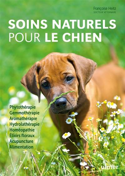 Soins naturels pour le chien | Françoise Heitz