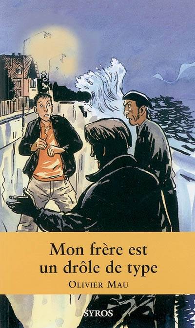 Mon frère est un drôle de type | Olivier Mau, Jacques Ferrandez