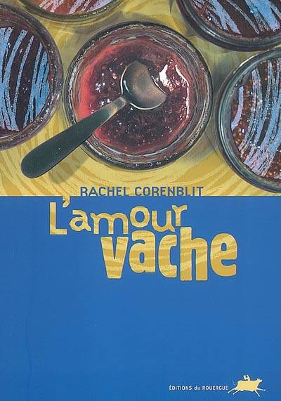 L'amour vache | Rachel Corenblit