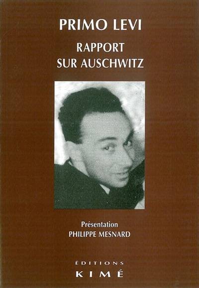 Rapport sur Auschwitz | Primo Levi, Catherine Petitjean