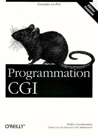 Programmation CGI pour le Web | Shishir Gundavaram, Manuel I, Nat Makarévitch