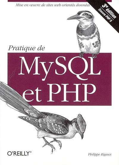 Pratique de MySQL et PHP | Philippe Rigaux