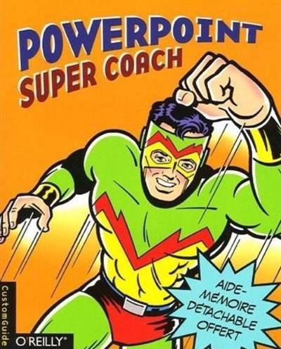 PowerPoint Super Coach | Customguide, Herve Soulard