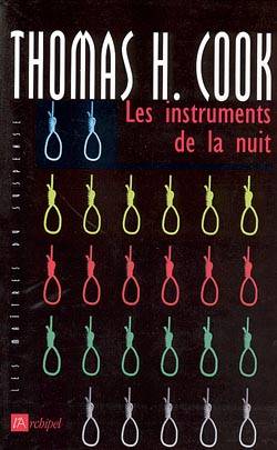 Les instruments de la nuit | Thomas H. Cook, Sophie Dalle