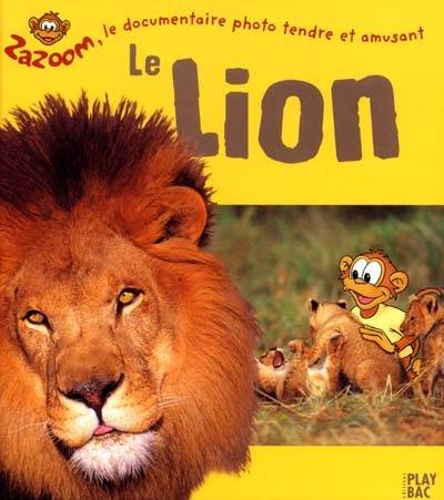 Zazoom et le lion | Didier Pizzi, Ségolène Robin, Harvey Stevenson, Ségolène Robin, Harvey Stevenson