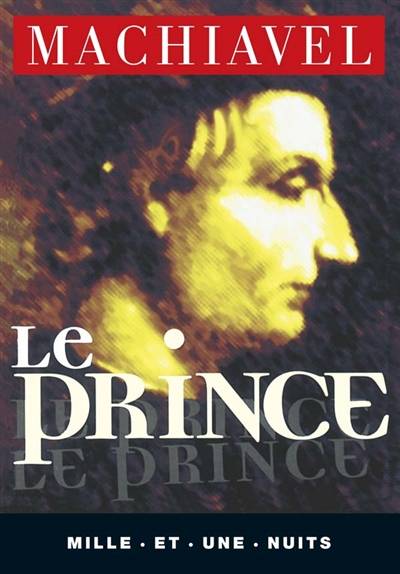 Le prince | Machiavel, Jean Alexandre C. Buchon