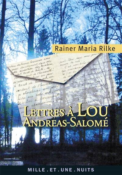 Lettres à Lou Andreas-Salomé | Rainer Maria Rilke, Dominique-Laure Miermont-Grente, Dominique-Laure Miermont-Grente