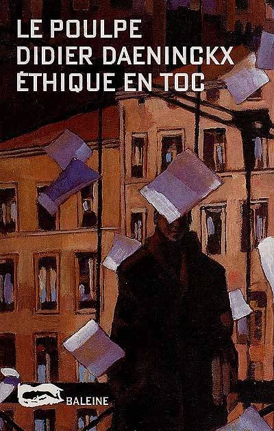 Ethique en toc | Didier Daeninckx