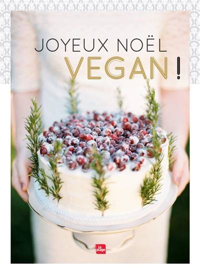 Joyeux Noël vegan ! | Marie Laforêt