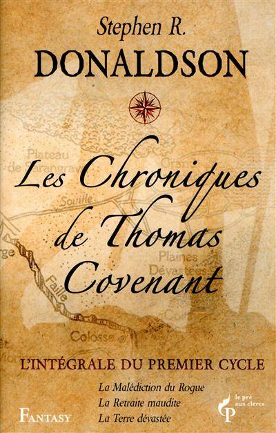 Les chroniques de Thomas Covenant : l'intégrale du premier cycle | Stephen R. Donaldson, Isabelle Troin