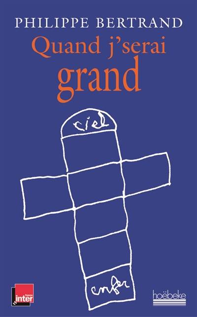 Quand j'serai grand | Philippe Bertrand