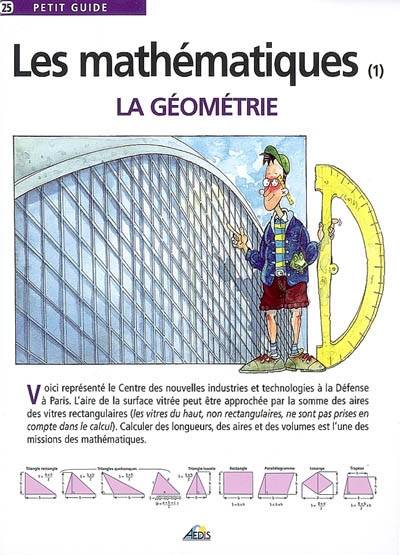 Les mathématiques. Vol. 1. La géométrie | Norbert Verdier, Christine Ponchon