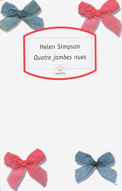 Quatre jambes nues | Helen Simpson, Geraldine d' Amico