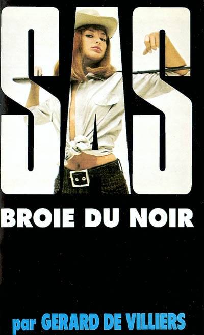 SAS broie du noir | Gerard de Villiers