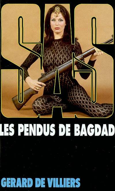 Les pendus de Bagdad | Gérard de Villiers