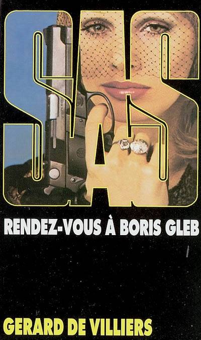 Rendez-vous à Boris Gleb | Gerard de Villiers