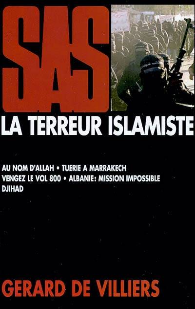 La terreur islamiste | Gérard de Villiers