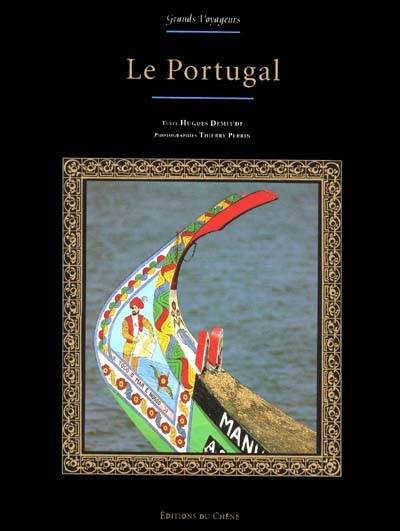 Le Portugal | Hugues Demeude, Thierry Perrin, Thierry Perrin