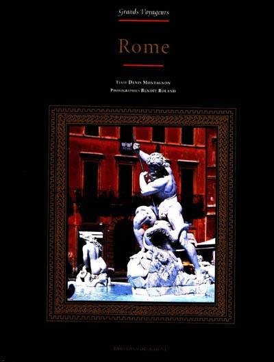 Rome | Denis Montagnon, Benoît Roland