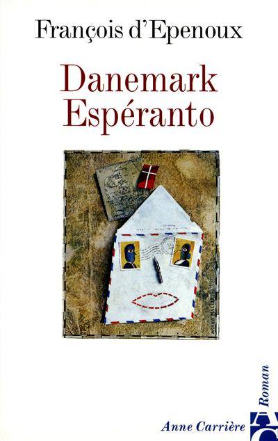 Danemark espéranto | Francois d' Epenoux