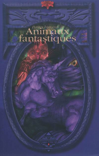 Petites histoires de... animaux fantastiques | Sylvie Ferdinand