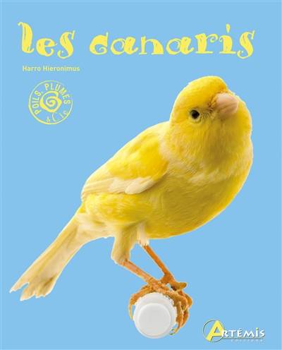 Les canaris | Harro Hieronimus, Marie-Jo Dubourg