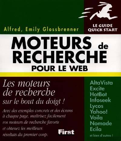 Moteurs de recherche pour le Web | Alfred Glossbrenner, Emily Glossbrenner, Colette Michel