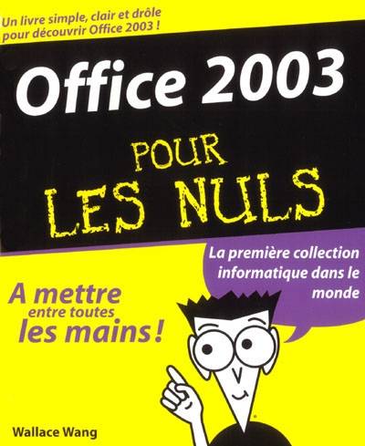 Office 2003 pour les nuls | Wallace Wang