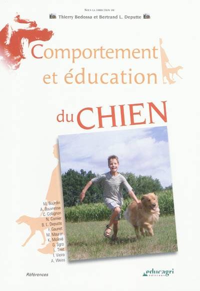 Comportement et éducation du chien | Thierry Bedossa, Betrand L. Deputte, Catherine Collignon