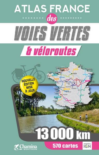 Atlas France des voies vertes & véloroutes | 