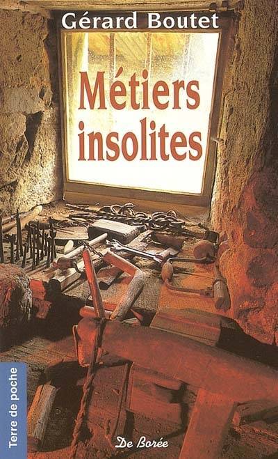 Métiers insolites | Gerard Boutet