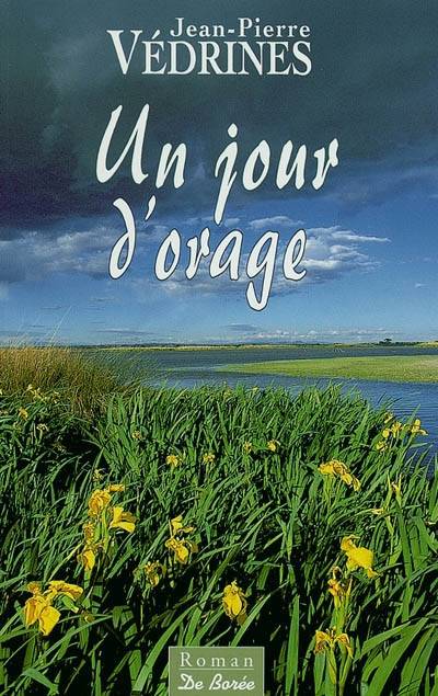 Un jour d'orage | Jean-Pierre Védrines