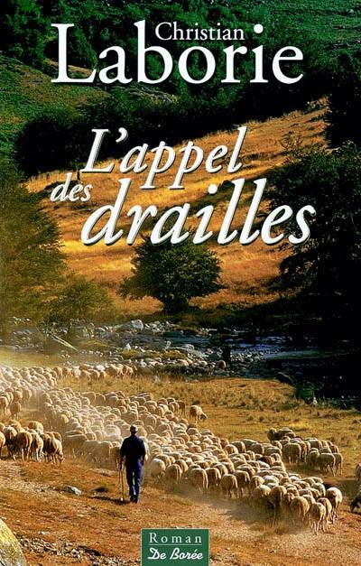 L'appel des drailles | Christian Laborie