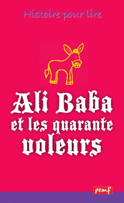 Ali Baba et les quarante voleurs | Jacob Grimm, Wilhelm Grimm