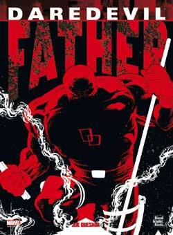 Daredevil : father | Joe Quesada, Nicole Duclos