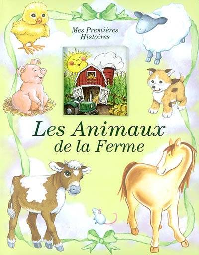 Les animaux de la ferme | Evelyne Chatelain-Diharce, Elaine Garvin