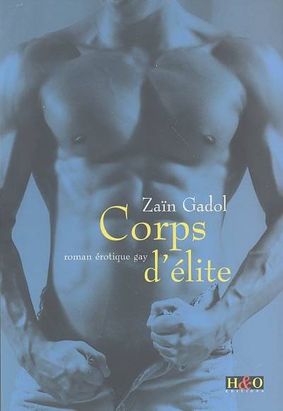 Corps d'élite : Furia Corsica 2 : roman érotique gay | Zain Gadol