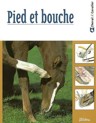 Pied et bouche | Toni Webber, Carole Vincer, Sophie Ribaud