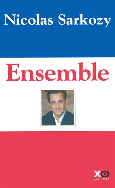 Ensemble | Nicolas Sarkozy