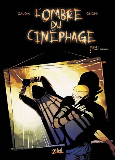 L'ombre du cinéphage. Vol. 1 | Jean-Charles Gaudin, Laurent Gnoni