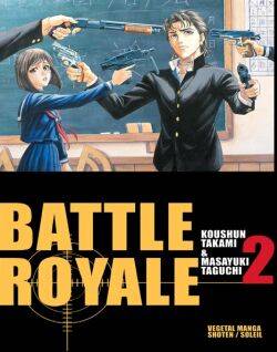 Battle royale. Vol. 2 | Koshun Takami, Masayuki Taguchi, Arnaud Delage